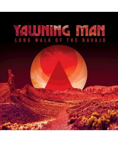 Yawning Man LP - Long Walk Of The Navajo (Red/Yellow/Pink Vinyl) $24.73 Vinyl