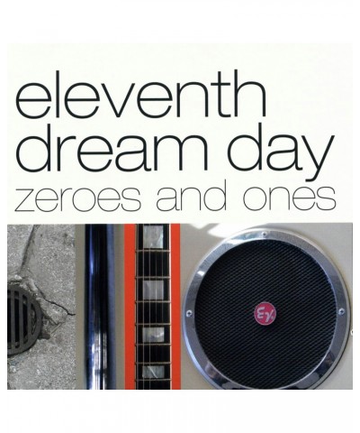 Eleventh Dream Day Zeroes and Ones - CD $7.31 CD