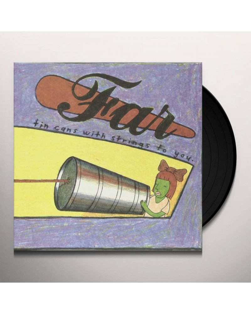 Far Tin Cans With Strings To You Vinyl Record $18.45 Vinyl