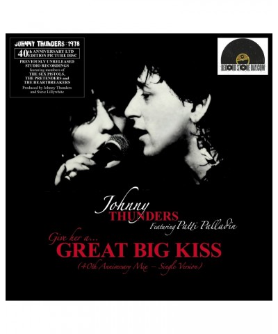 Johnny Thunders (GIVE HER A) GREAT BIG KISS (SINGLE VERSION 2015) Vinyl Record $12.78 Vinyl