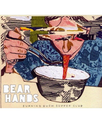 Bear Hands BURNING BUSH SUPPER CLUB CD $4.78 CD