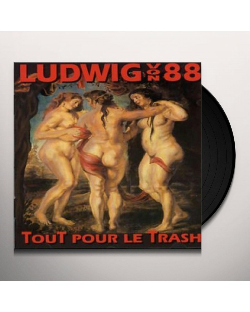 Ludwig Von 88 Tout pour le trash Vinyl Record $15.30 Vinyl